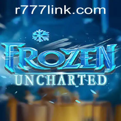FrozenUncharted: Navigating the Icy Realms with R777