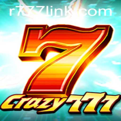 Crazy777: A Thrilling Journey Through the World of R777